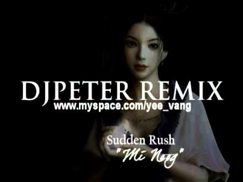 Sudden Rush - Mi Noog (PeterRemix)