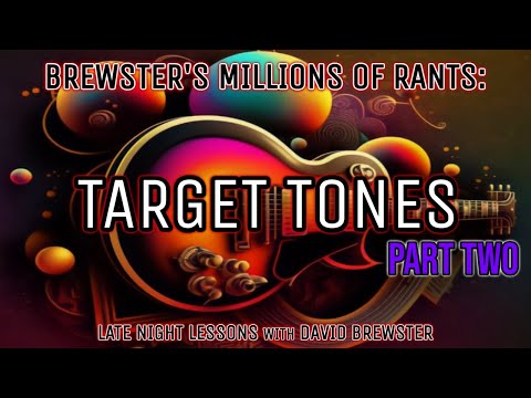 Target Tones [Part Two]
