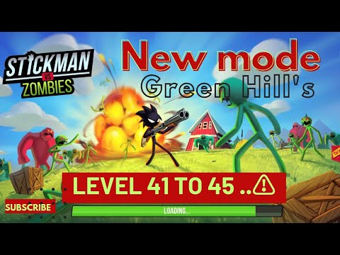 STICKMAN VS Zombies apocalypse Extreme chepter -1( Green Hill's) level 41 to 45 ⚠️