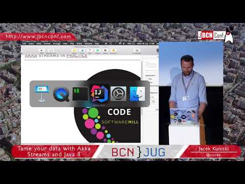 Tame Your Data with Akka Streams and Java 8 - by Jacek Kunicki at JBCNConf'17
