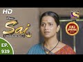 Mere Sai Ep 939 Full Episode 17th Aug 2021