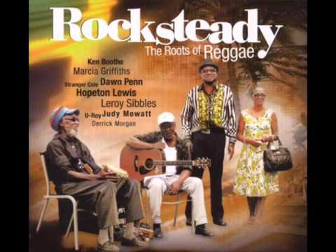 Rocksteady - The Roots of Reggae (Full Album)