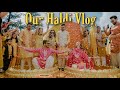 Our Haldi Vlog || Holi And Haldi Celebration || Jyotika And Rajat Wedding Vlog || Jyotika and Rajat