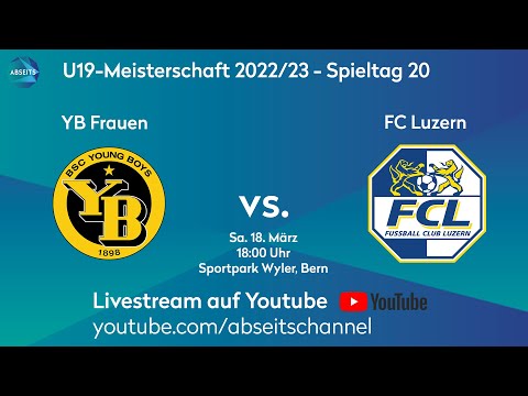 YB Frauen vs. FC Luzern | U19-Meisterschaft - Tag 20 | 18.03.2023