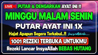 Download lagu LANGSUNG DIKABULKAN 🤲 PEMBUKA PINTU REZEKI DARI SEGALA ARAH | Dzikir Malam | Doa Rezeki Lancar mp3 Download lagu LANGSUNG DIKABULKAN 🤲 PEMBUKA PINTU REZEKI DARI SEGALA ARAH | Dzikir Malam | Doa Rezeki Lancar mp3
