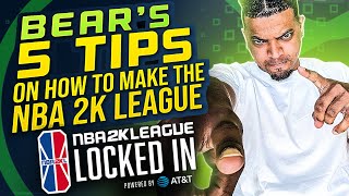 BearDaBeast's 5 Tips To Make the NBA 2K League | NBA 2K League Locked In powered by AT&T