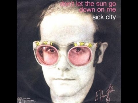 Elton John - Don't Let the Sun Go Down on Me (1974) With Lyrics!