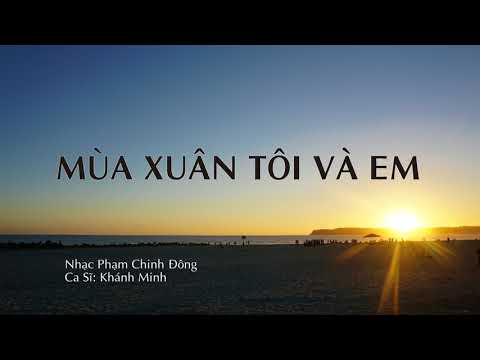 Mùa xuân tôi và em Sheet - Khánh Minh