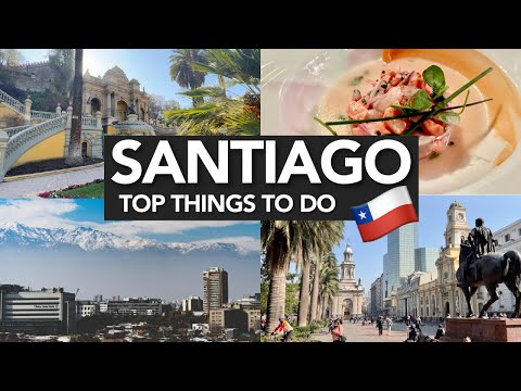 Top Things to Do in Santiago 🇨🇱  | Chile Travel Guide