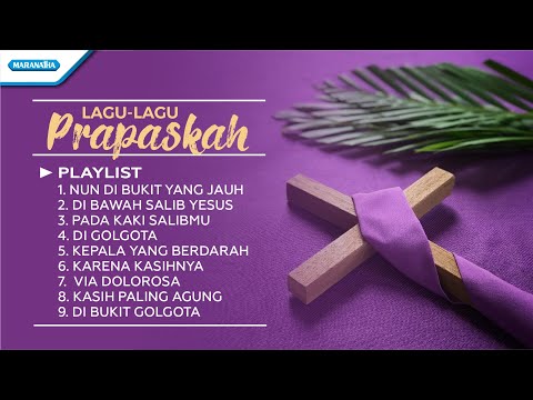 Kumpulan Lagu Prapaskah