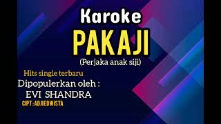 Download lagu PAKAJI (perjaka anake wis siji) KAROKE.Evi Shandra terbaru 2025/2026 mp3 Download lagu PAKAJI (perjaka anake wis siji) KAROKE.Evi Shandra terbaru 2025/2026 mp3