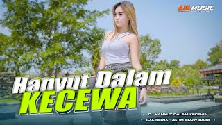 Download lagu DJ HANYUT DALAM KECEWA (WANDA MAHARDIKA) - REMIX SLOW BASS X THAILAND 2023 || AXL REMIX mp3