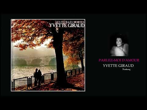 Parlez - Moi D'Amaur - Yvette Giraud