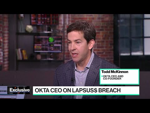 Okta CEO on Lapsus$: Our Brand Has Been Damaged