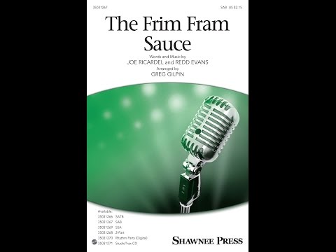 The Frim Fram Sauce