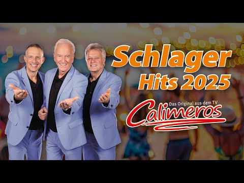 SCHLAGER HITS 2025 ⭐️ DIE CALIMEROS ⭐️