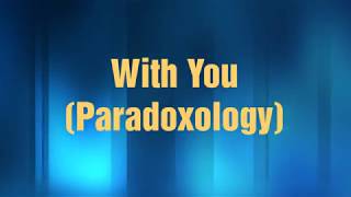 With You (Paradoxology) - (Elevation Worship &quot;Paradoxology&quot; Album)