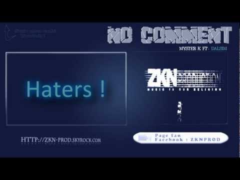 " No Comment " Myster K ft. Dalsim *** Créole Rap ***