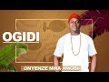 CHIEF ONYENZE NWA AMOBI OGIDI Nigerian Highlife Music