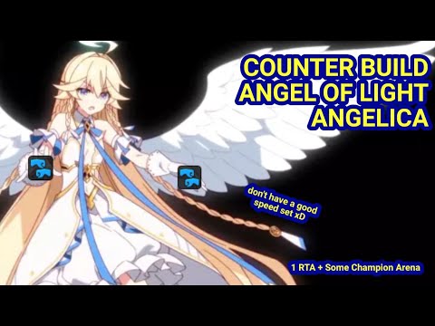 Epic Seven - Angel of Light Angelica +14 Counter Build Quick RTA and Champion Arena Test