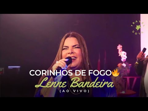 Lenne Bandeira | Medley: Deus Forte, Divisa de Fogo, Jacó Segurou o Anjo, Joquebede (Ao Vivo) 2024