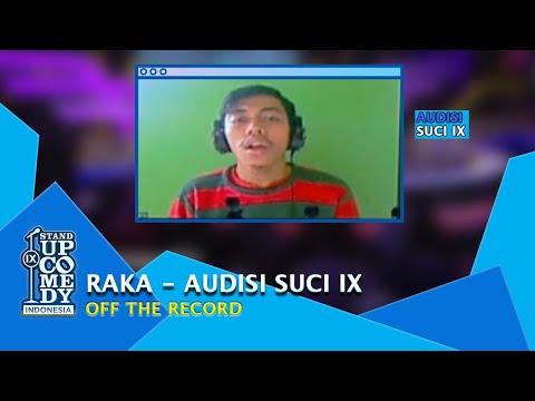 Stand Up Comedy Raka: Punya Cita-cita Mulia, Pengen Meninggal Muda - AUDISI SUCI IX