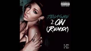 Tinashe - 2 On (feat. T. Hayes)