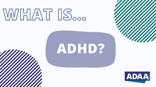 What is ADHD?