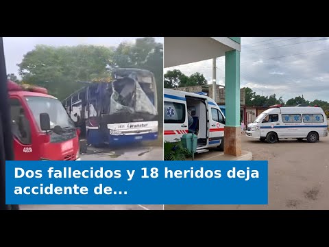 Dos fallecidos y 18 heridos deja accidente de ómnibus de Transtur en la Autopista Nacional