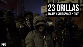 P110 - Mainz, SmuggzyAce, Ojay - 23 Drillas [Net Video]