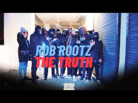 RDB Rootz - The Truth (Official Video)