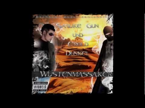 Sasuke Gun & Erold Dunkel - Unser letzter Weg (Wüstenmassaker)