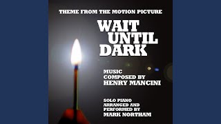 Wait Until Dark