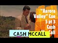 "Aurora Valley" CASH McCALL [Max Steiner]