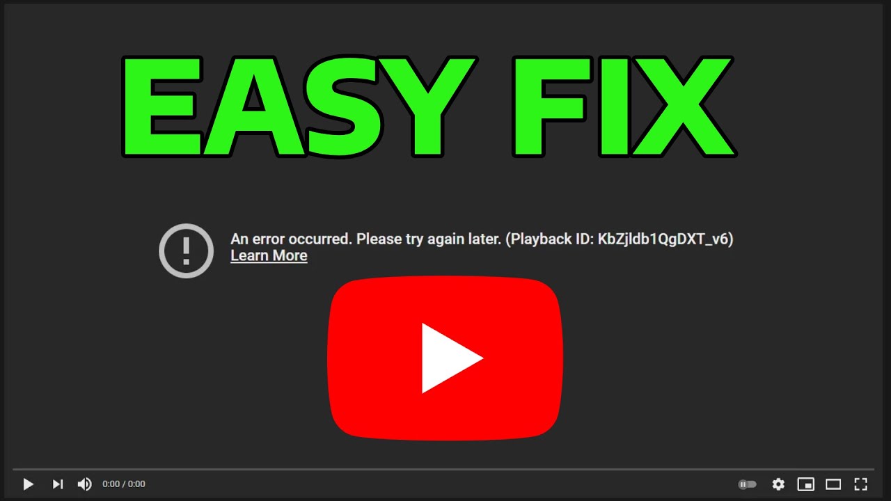 How To Fix An Error Occurred Please Try Again Later Playback Id Youtube (Youtube Playback Id Error)