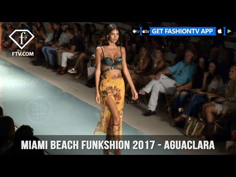 Miami Beach Funkshion 2017 - Aguaclara | FashionTV
