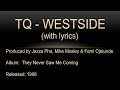 TQ Westside (with lyrics)