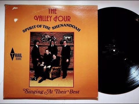 The Valley Four Spirit of the Shenandoah Gospel Christian Vinyl LP Record Full Album