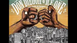 Don Diegoh & Ice One - 2 - Re nessuno (feat. Danno, DJ Baro) / Latte & Sangue