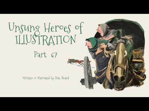 UNSUNG HEROES OF ILLUSTRATION 67   HD 1080p