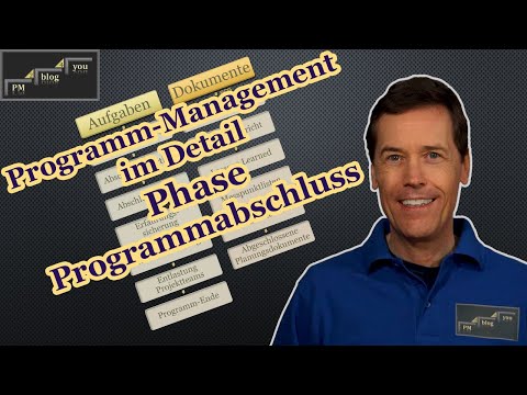 Programm-Management im Detail: Phase Programmabschluss