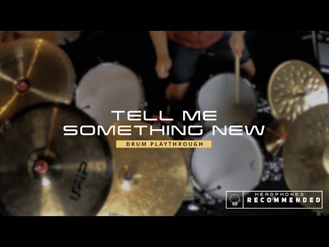 DRUM COVER by Bryan Macaranas 'Tell Me Something New' by Welmess feat. Van Psyke (2020)