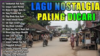 Download lagu Lagu Nostalgia paling di cari - Lagu tembang kenangan mp3