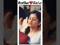 Brother And Sister Whatsapp Status Brother And Sister Love Moment Brother And Sister Status