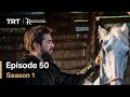 Resurrection Ertugrul Season 1 Episode 50