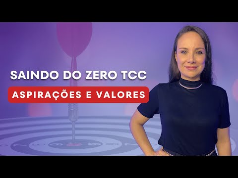 Aspirações e Valores - Saindo do Zero TCC 2024