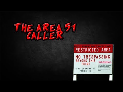 The Area 51 Caller - Real or Fake?
