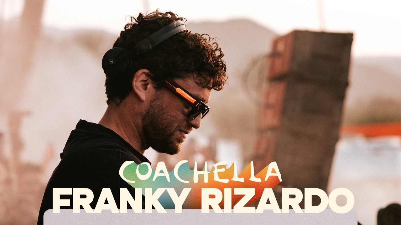 Franky Rizardo - Live @ Coachella 2026
