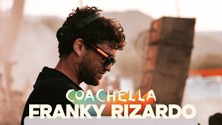 Franky Rizardo - Live @ Coachella 2026