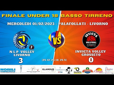 Finale Campionato Under 18 Basso Tirreno NLP Volley Livorno - Invicta Volley Grosseto